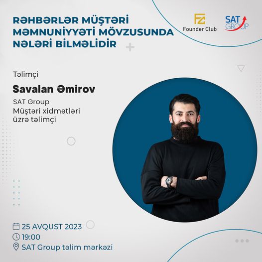Rəhbərlər müştəri məmnuniyyəti mövzusunda nələri bilməlidir